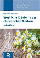 bokomslag Westliche Kräuter in der chinesischen Medizin