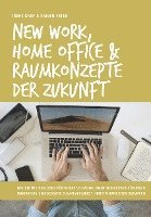 bokomslag New Work, Home Office & Raumkonzepte der Zukunft