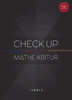 Mathematik Abiturvorbereitung - CHECK UP - universal 2023 1