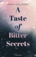 Anne Goldberg - A Taste of Bitter Secrets, Häftad
