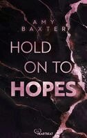 Amy Baxter - Hold on to Hopes, Häftad