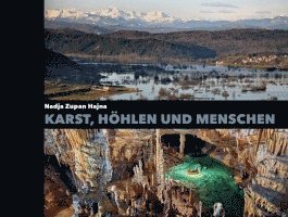 bokomslag Karst, Höhlen und Menschen