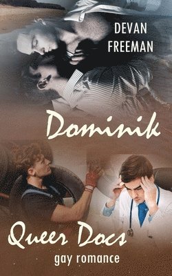 Dominik: Queer Docs 6