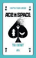 bokomslag Ace in Space - Trident