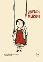 Mehrnousch Zaeri-Esfahani, Herbert Wittl - EINFACH MENSCH, Inbunden