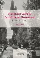 bokomslag Marie Luise Gotheins "Geschichte der Gartenkunst"