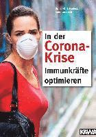 bokomslag In der Corona-Krise Immunkräfte optimieren