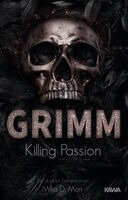 Mika D. Mon, Kampenwand Verlag - GRIMM - Killing Passion (Band 3), Häftad