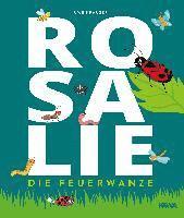 bokomslag Rosalie, die Feuerwanze