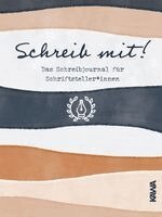 Adriana Popescu, Kampenwand Verlag - Schreib mit! Das Schreibjournal für Schriftsteller*innen, Inbunden