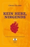 Chiara Valerio - Kein Herz, nirgends, Häftad