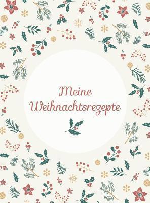 Meine Weihnachtsrezepte 1