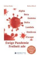 Andreas Dripke, Markus Miksch - Ewige Pandemie - Freiheit ade, Häftad