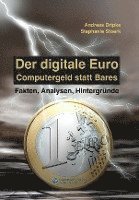 Andreas Dripke, Stephanie Stoerk - Der digitale Euro, Häftad