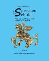 Christian Maurer - Sprechen in der Schule, Häftad