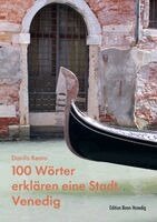 Danilo Reato - 100 Wörter erklären eine Stadt. Venedig, Häftad