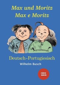 bokomslag Max und Moritz - Max e Moritz