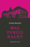 Lothar Reichel - Walpurgisnacht, Häftad