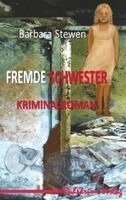 Barbara Stewen - Fremde Schwester, Häftad