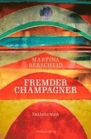 bokomslag Fremder Champagner