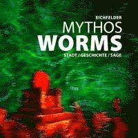 Mythos Worms 1