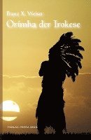 bokomslag Orimha der Irokese