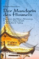 bokomslag Der Mandarin des Himmels