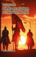 bokomslag Die Ritter mit dem schwarzen Mantel