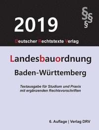 bokomslag Landesbauordnung Baden-Württemberg