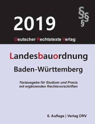 bokomslag Landesbauordnung Baden-Württemberg