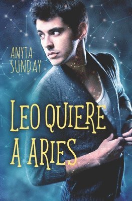 Anyta Sunday - Leo quiere a Aries, Häftad