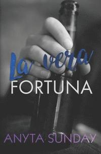 bokomslag La Vera Fortuna