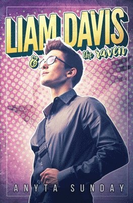 Anyta Sunday - Liam Davis & The Raven, Häftad