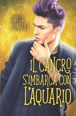 Anyta Sunday - Il Cancro s'imbarca con l'Aquario, Häftad