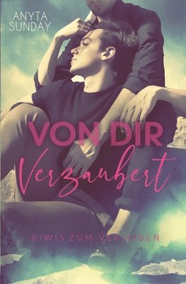 Anyta Sunday - Von Dir Verzaubert, Häftad
