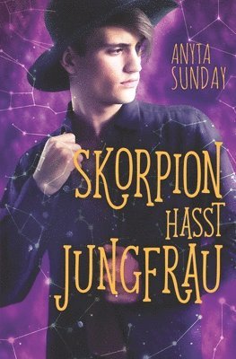 Anyta Sunday - Skorpion hasst Jungfrau, Häftad