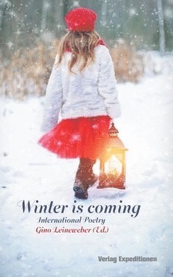 Gino Leineweber - Winter is Coming, Häftad