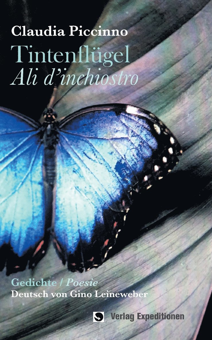 Claudia Piccinno - Tintenflügel / Ali d'inchiostro, Häftad