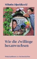 Wie die Zwillinge wuchsen 1