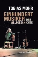 Einhundert Musiker der Weltgeschichte 1