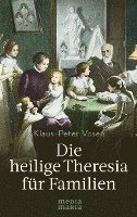 bokomslag Die heilige Theresia für Familien