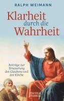 bokomslag Klarheit durch die Wahrheit