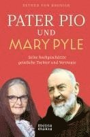 bokomslag Pater Pio und Mary Pyle