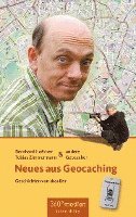 Bernhard Hoecker, Tobias Zimmermann - Neues aus Geocaching, Häftad