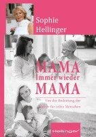 Sophie Hellinger - Mama, Häftad. Tillgänglighet: Lägg i varukorg