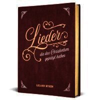 Leland Ryken, Voh - Lieder, die das Christentum geprägt haben, Inbunden