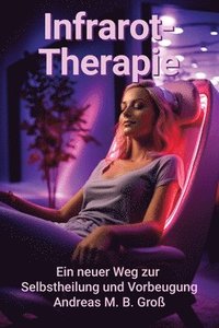bokomslag Infrarot-Therapie