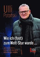 bokomslag Wie ich (fast) zum Welt-Star wurde...