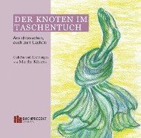 bokomslag Der Knoten im Taschentuch