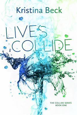 Lives Collide 1